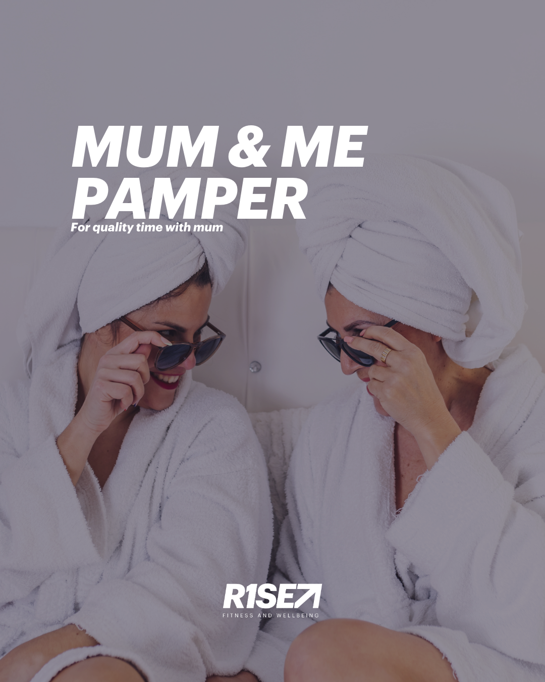 Mum & Me Pamper