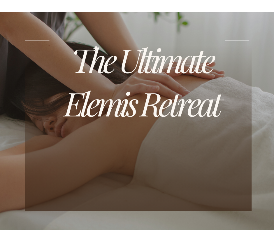 The Ultimate Elemis Retreat | May | £64