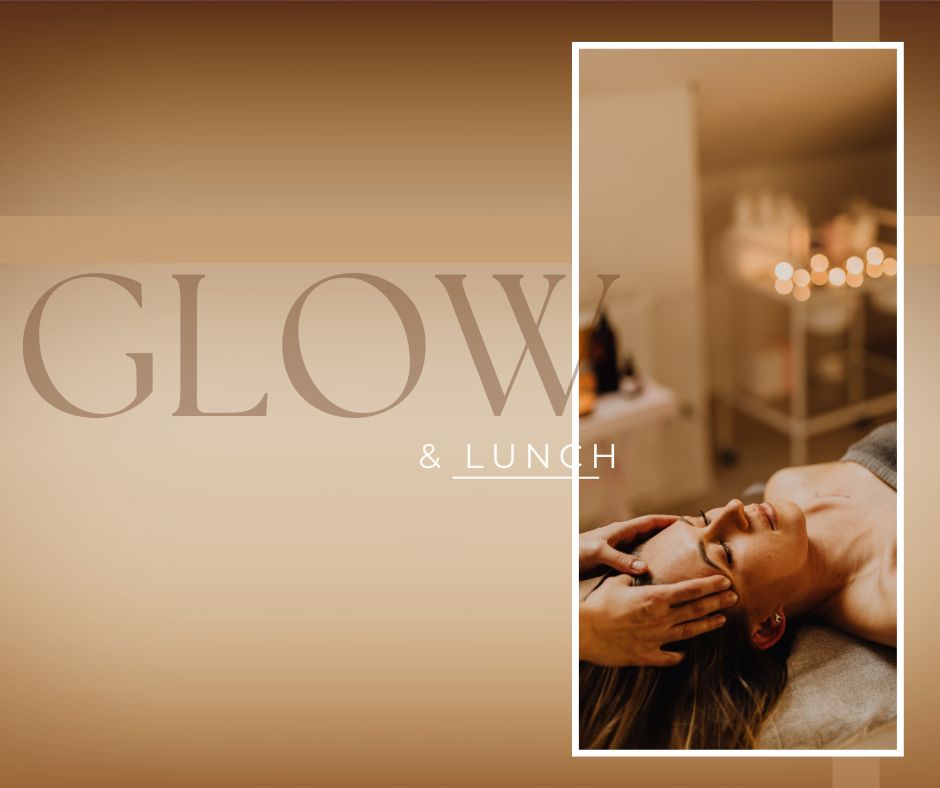 Glow & Lunch  |  £67.50  |  April  | Monday - Sunday